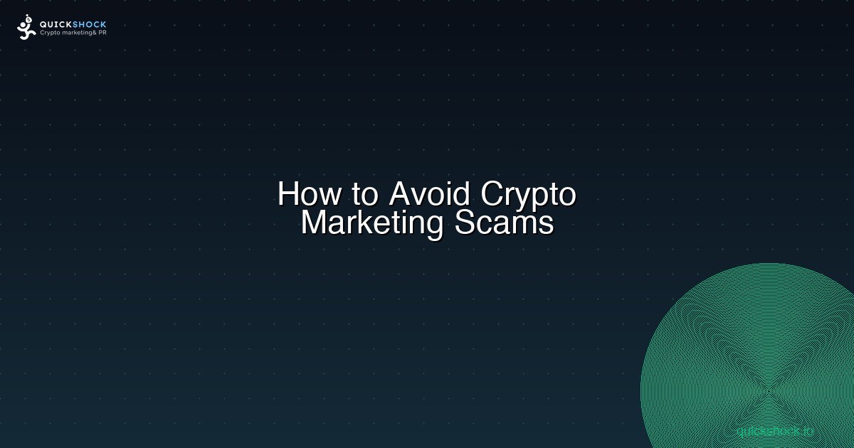 How to Avoid Crypto Marketing Scams & Fake KOLs